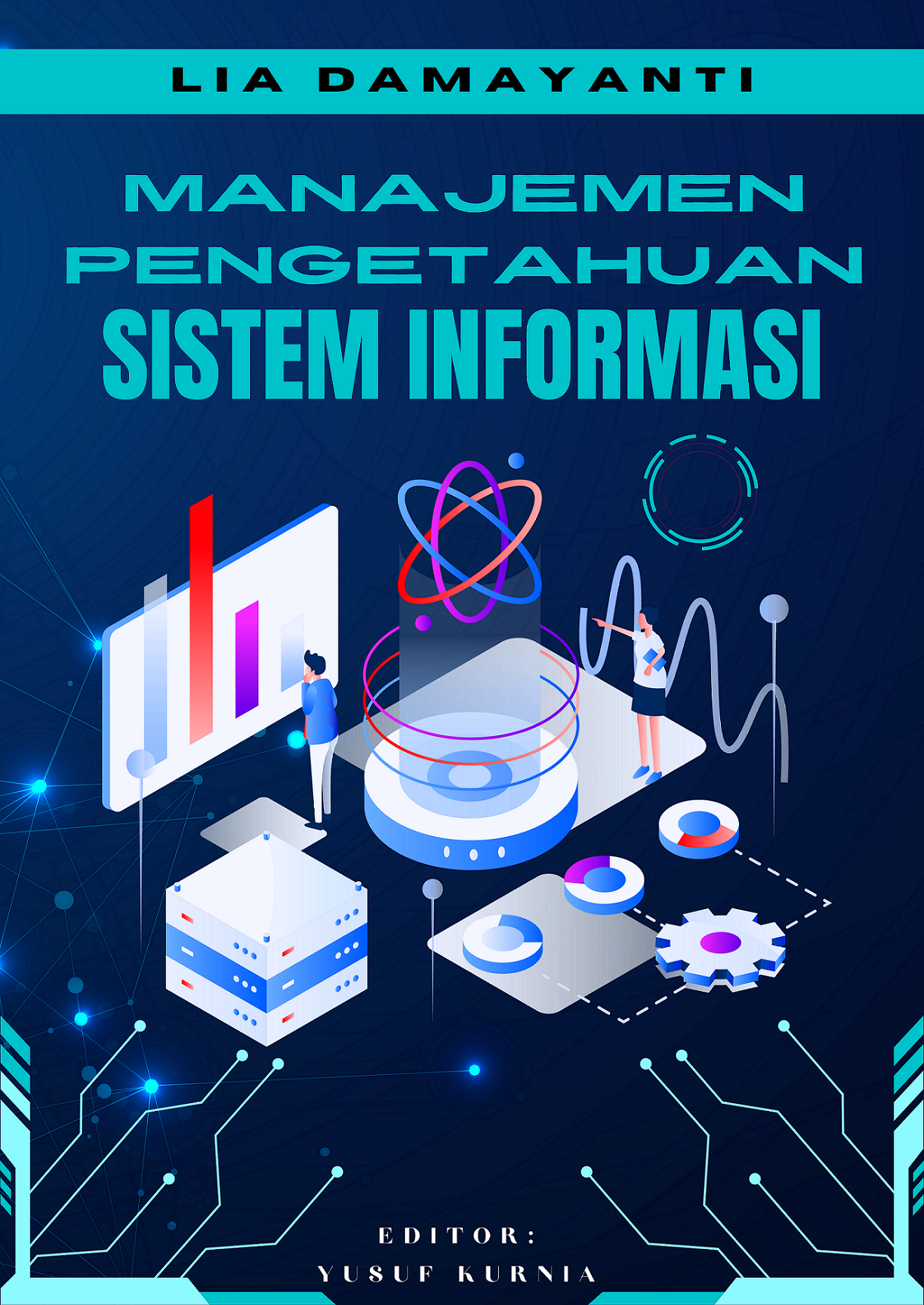 Buku MANAJEMEN PENGETAHUAN SISTEM INFORMASI